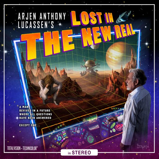 Arjen Anthony Lucassen – Lost In The New Real