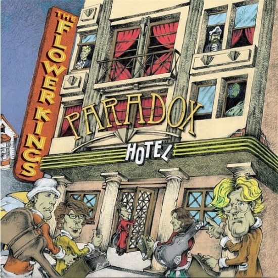 The Flower Kings – Paradox Hotel