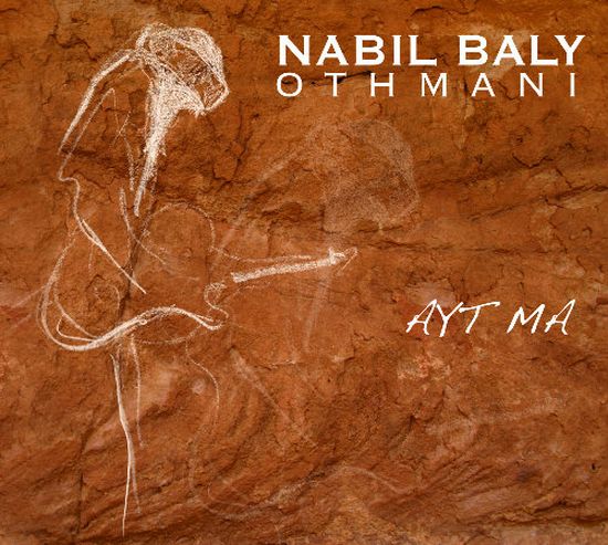 Nabil Baly Othmani – Ayt Ma