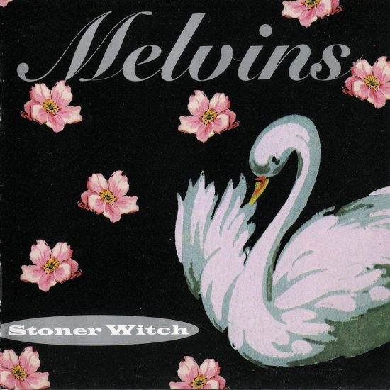 Melvins – Stoner Witch