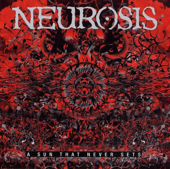 Neurosis – A Sun That Never Set