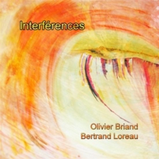 Olivier Briand & Bertrand Loreau – Interférences