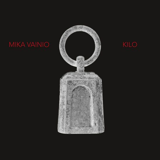 Mika Vainio – Kilo