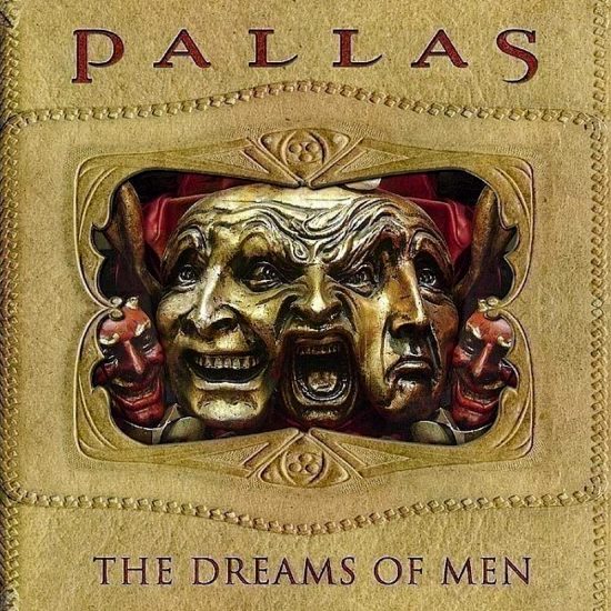 Pallas – The Dreams Of Men