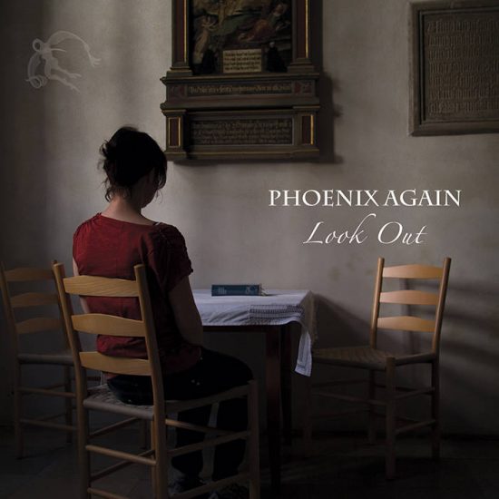 Phoenix Again – Look Out
