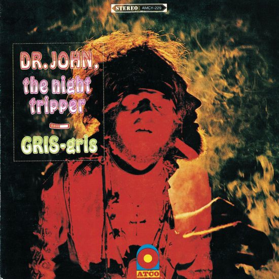 Dr. John – Gris-Gris