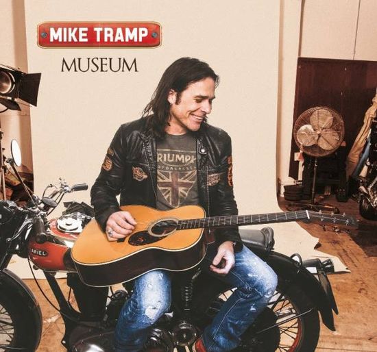 Mike Tramp –Museum