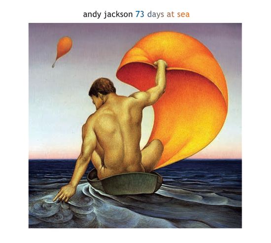 Andy Jackson – 73 Days At Sea