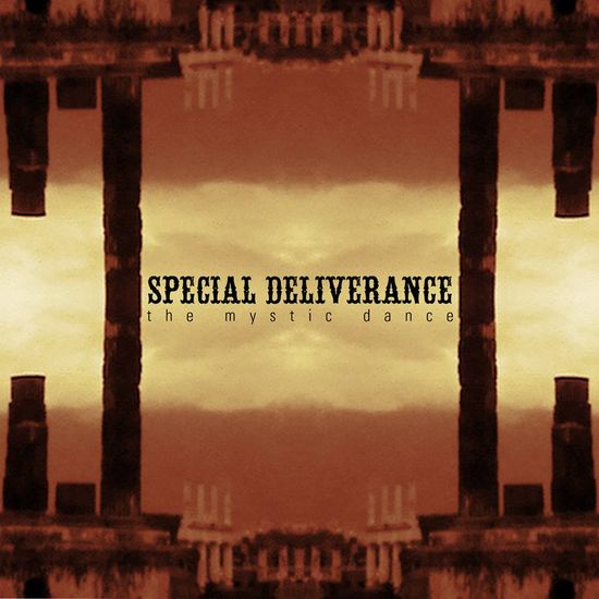 Special Deliverance - The Mystic Dance