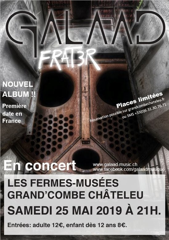 live report Galaad Grand Combe Châteleu