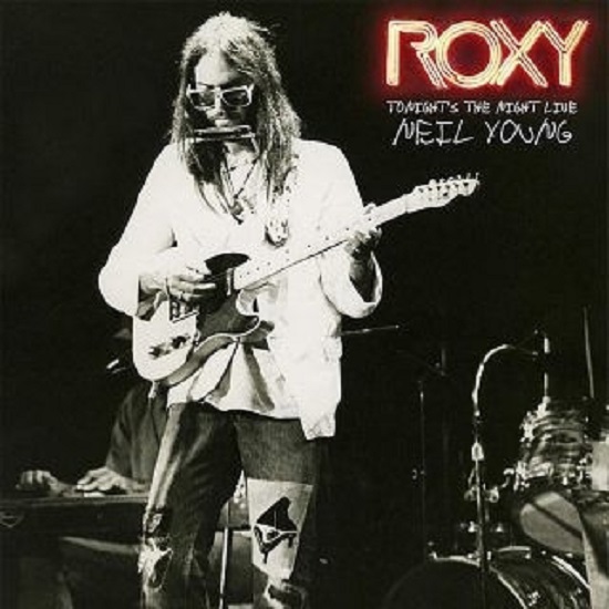 Neil Young Roxy