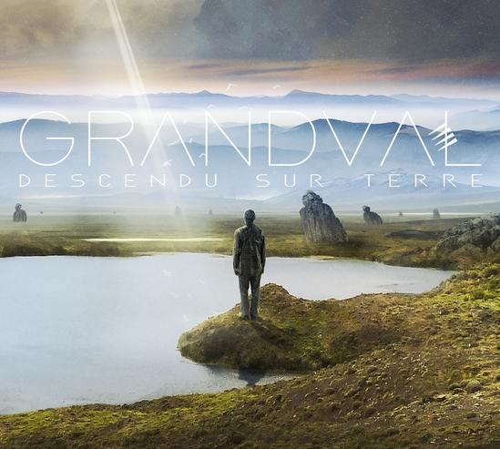 Grandval – Descendu Sur Terre