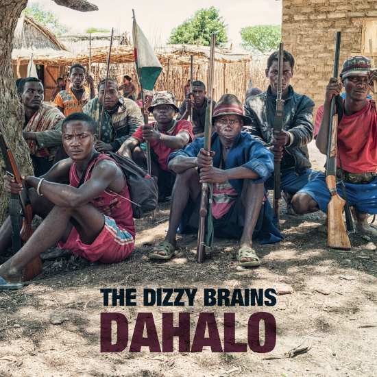 THE DIZZY BRAINS - DAHALO