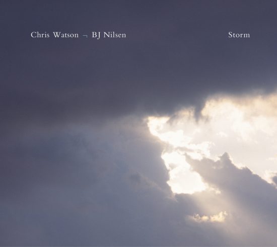 Chris Watson Bj Nilsen – Storm