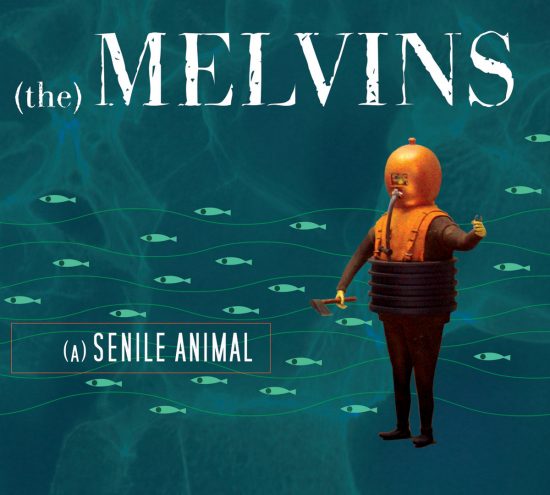 Melvins – Senile Animal