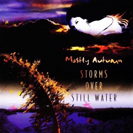 Mostly Autumn – Storms Over Still Water