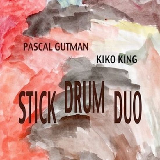 Pascal Gutman Kiko King – Stick Drum Duo