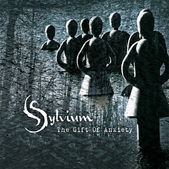 Sylvium – The Gift Of Anxiety