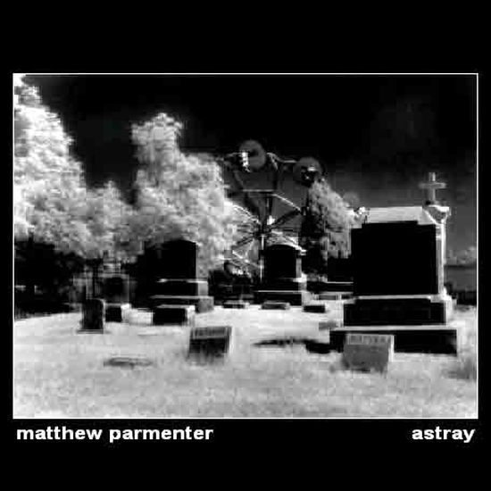 Matthew-Parmenter-Astray