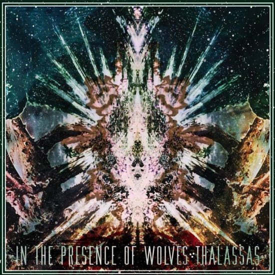 In The Presence Of Wolves Thalassas
