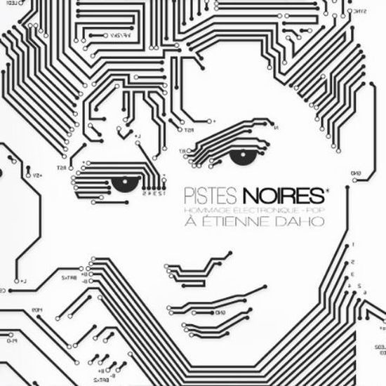 Pistes-Noires-Hommage-Electronique-Pop-à-Etienne-Daho