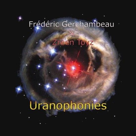 Gerchambeau-Zreen-Toyz-Uranophobies
