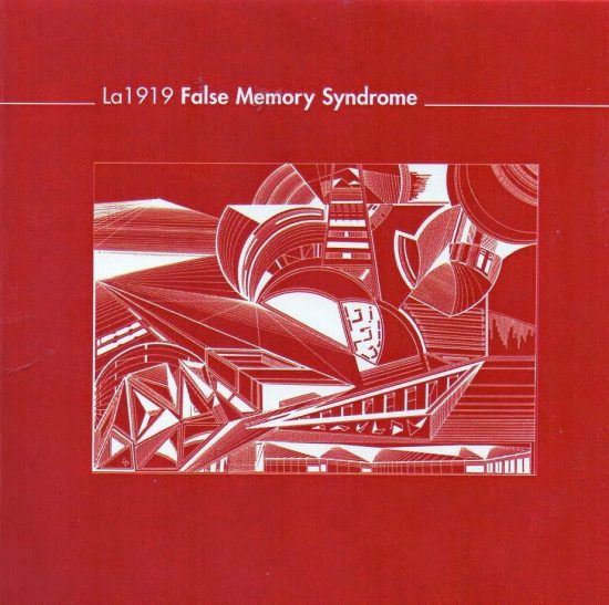 La 1919 False Memory Syndrome