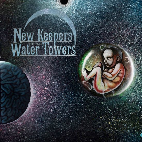 New Keepers Of The Water Towers Cosmic Child