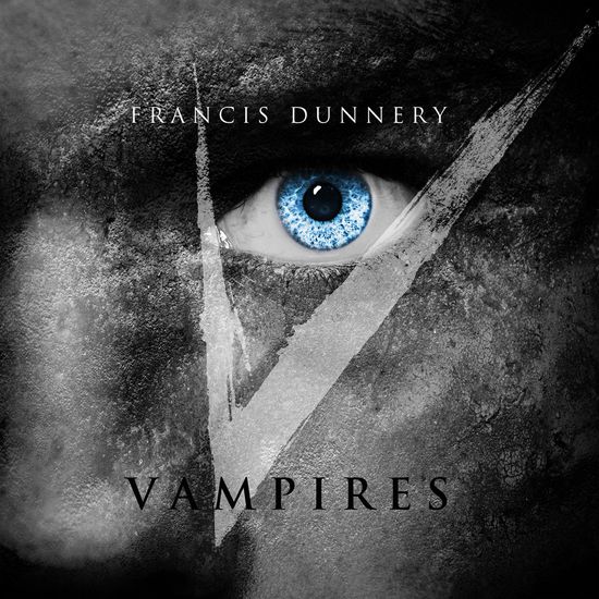 Francis Dunnery Vampires