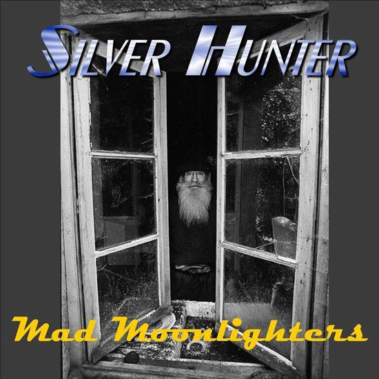 Silver Hunter - Mad Moonlighters