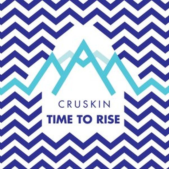 Cruskin Time To Rise
