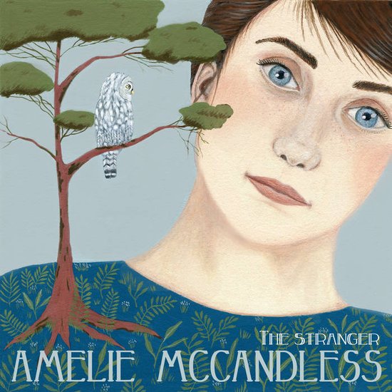 Amelie Mc Candless The Stranger