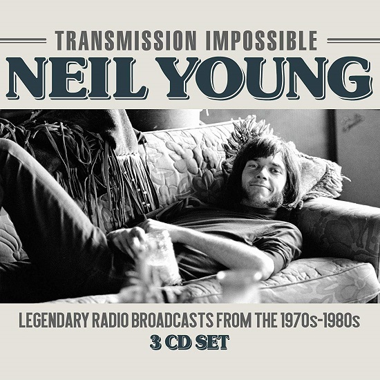 Neil Young Transmission Impossible