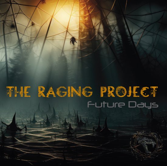 The Raging Project - Future Days