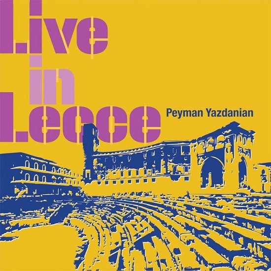 Peyman Yazdanian Live In Lecce