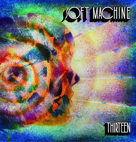 Soft Machine Thirteen