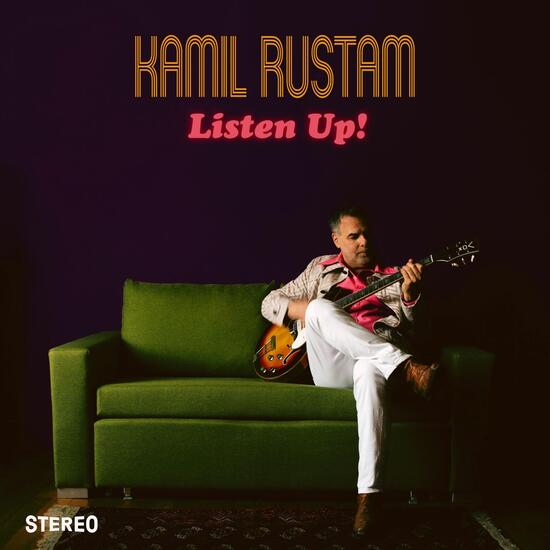 Kamil Rustam Listen Up!